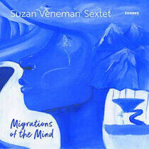 Veneman, Suzan -Sextet- - Migrations of the Mind