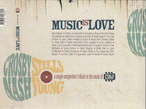 Crosby, Stills, Nash & Young - Music is Love