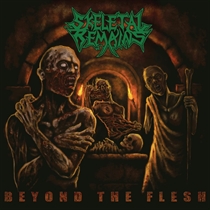 Skeletal Remains: Beyond The Flesh (Vinyl)