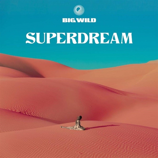 Big Wild: Superdream (CD)