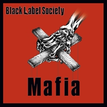 Black Label Society: Mafia (2xVinyl)