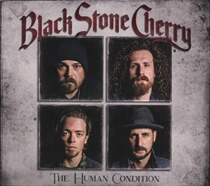 Black Stone Cherry: The Human Condition (CD)
