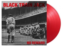Black Train Jack: No Reward Ltd. (Vinyl)