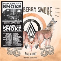 Blackberry Smoke: Find A Light [UK/European Tour 6 Bonus Track (CD)