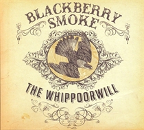 Blackberry Smoke: The Whippoorwill (2xVinyl)