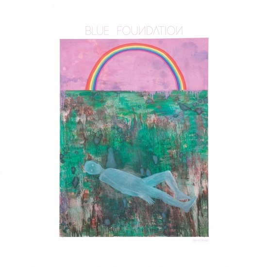 Blue Foundation - Silent Dream (Vinyl)