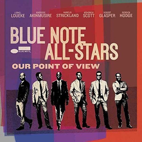Blue Note All Stars: Our Point