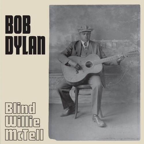 Dylan, Bob: Blind Willie McTell (Vinyl)