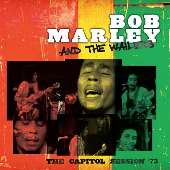 BOB MARLEY & THE WAILERS - THE CAPITOL SESSION \'73 (Vinyl)