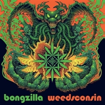 Bongzilla: Weedsconsin Dlx. (2xVinyl)