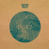 Bremer/McCoy: Enhed (Vinyl)