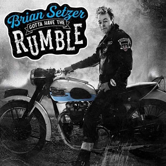 Setzer, Brian: Gotta Have The Rumble (Vinyl)