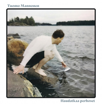 Tuomo Mannonen - Haudatkaa perhoset (Vinyl)