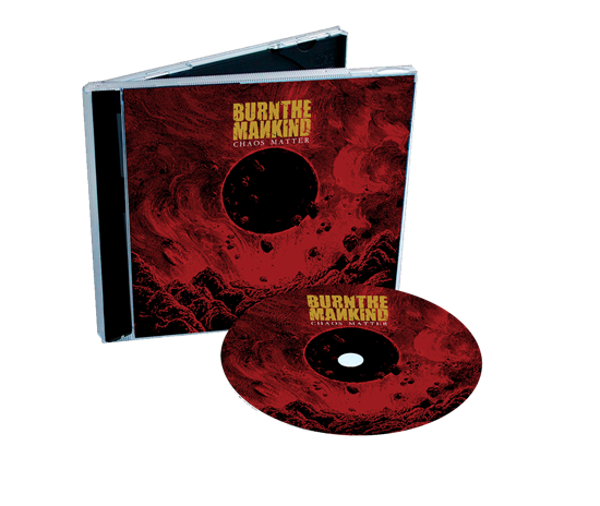 Burn The Mankind: Chaos Matter (CD)