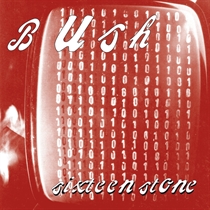 Bush: Sixteen Stone (2xVinyl)