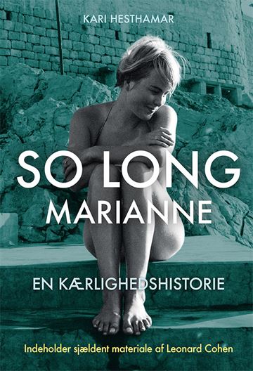 Hesthamar, Kari: So long Marianne – en kærlighedshistorie (Bog)