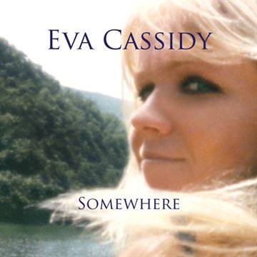 Cassidy, Eva: Somewhere (Vinyl)