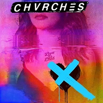 Chvrches: Love Is Dead (CD)