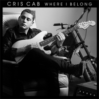 Cab, Cris: Where I Belong