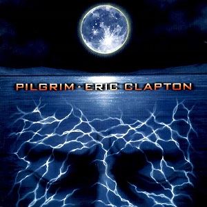 Clapton, Eric: Pilgrim (2xVinyl)