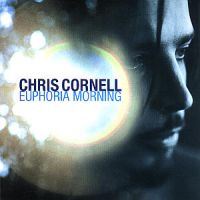 Cornell, Chris: Euphoria Morning (CD)