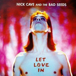 Nick Cave & The Bad Seeds - Let Love in - LP VINYL