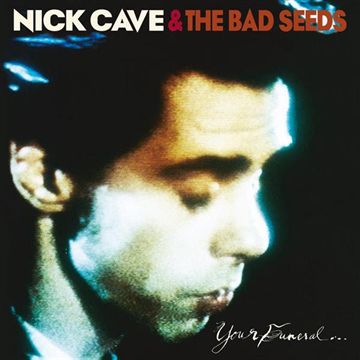 Nick Cave & The Bad Seeds - Your Funeral... My Trial (Vinyl)