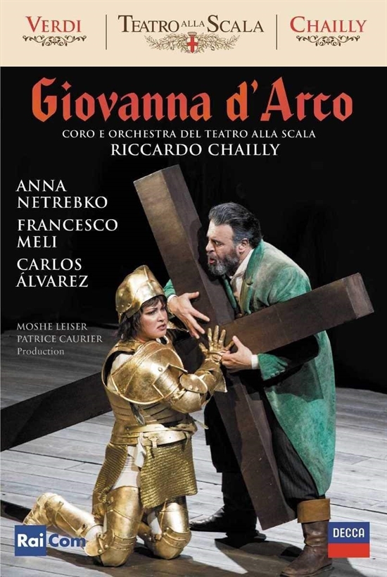 Chailly, Riccardo, Anna Netrebko, Coro del Teatro alla Scala di Milano: Verdi - Giovanna d\'Arco (DVD)