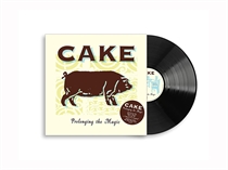 Cake - Prolonging The Magic VINYL