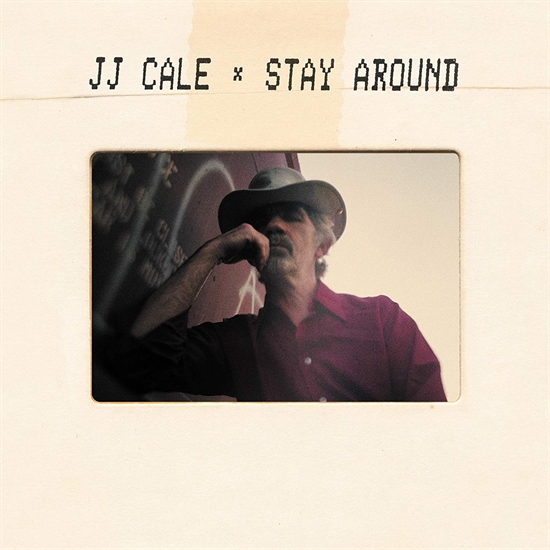 Cale, J.J.: Stay Around (CD)