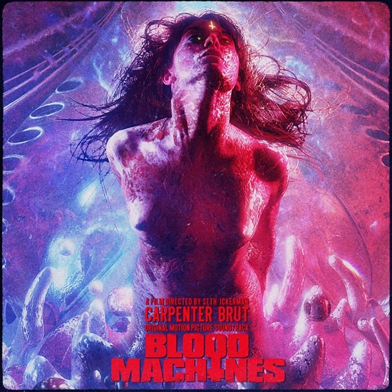 Soundtrack: Blood Machines (Vinyl)