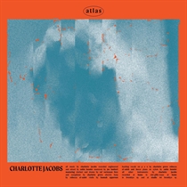Jacobs, Charlotte - a t l a s (Vinyl)