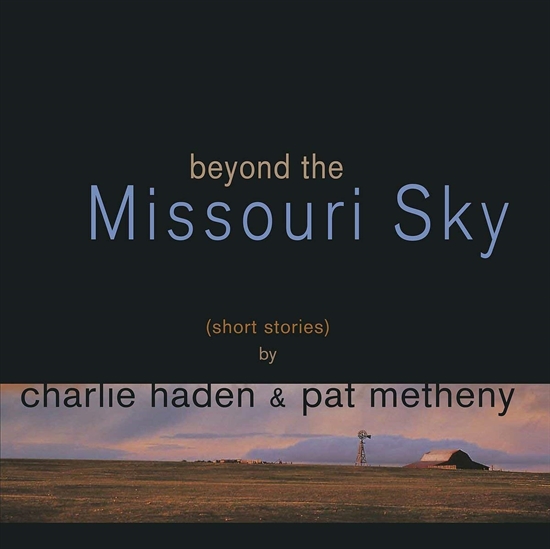 Haden, Charlie, Pat Metheny: Beyond The Missouri Sky (2xVinyl)