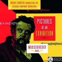 Chicago Symphony Orchestra, Rafael Kubelik: Mussorgsky arr. Ravel:  Pictures at an Exhibition (Vinyl)