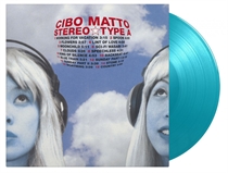Cibo Matto: Stereo Type A Ltd. (2xVinyl)