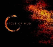 Circle Of Mud: Circle Of Mud (Vinyl)