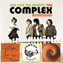 Complex: Live For The Minute - The Complex Anthology (3xCD)