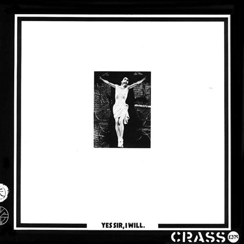 Crass: Yes Sir I Will (Vinyl)