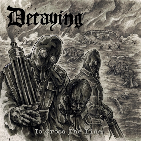 Decaying: To Cross The Line (Vinyl)