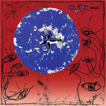 Cure, The - Wish (CD)