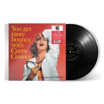 CURTIS COUNCE - YOU GET MORE BOUNCE WITH CURTIS COUNCE! (Vinyl)