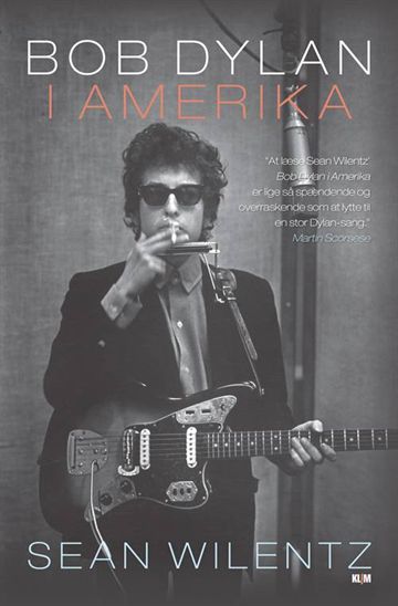 Dylan, Bob: Bob Dylan i Amerika (Bog)