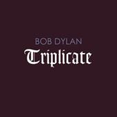 Dylan, Bob: Triplicate (3xViny