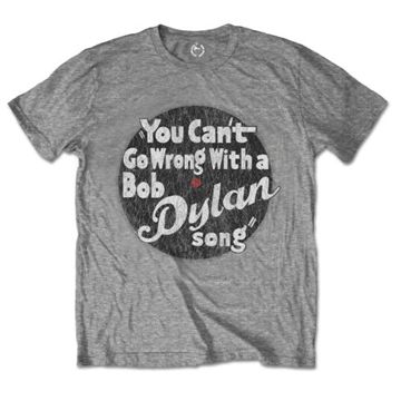 Dylan, Bob: You Can\'t Go Wrong T-shirt