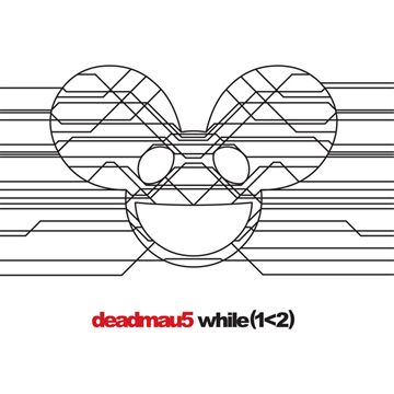 deadmau5: While (1>2) (2xCD)