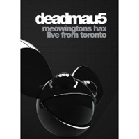 DeadMau5: Meowingtons Hax Live From Toronto (DVD)