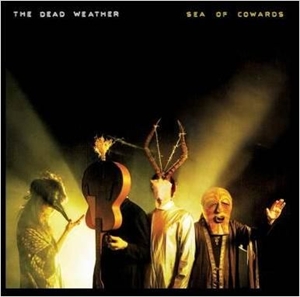Dead Weather: Sea of Cowards (Vinyl)