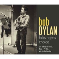 Dylan, Bob: Folksinger's Choice (CD)