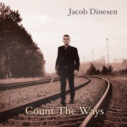 Jacob Dinesen - Count The Ways (Vinyl)