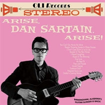 Sartain, Dan: Arise, Dan Sartain, Arise (CD) 